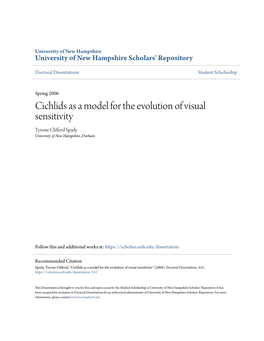 Cichlids As a Model for the Evolution of Visual Sensitivity Tyrone Clifford Spady University of New Hampshire, Durham