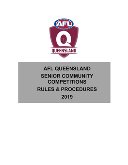 Afl Queensland Senior Community Competitions Rules & Procedures