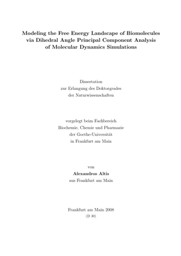 Modeling the Free Energy Landscape of Biomolecules Via Dihedral Angle Principal Component Analysis of Molecular Dynamics Simulations