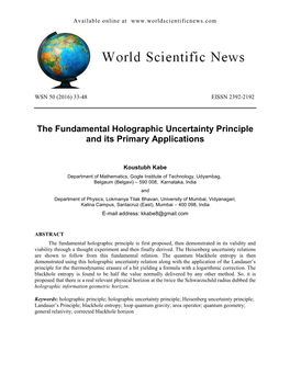 The Fundamental Holographic Uncertainty Principle and Its Primary Applications