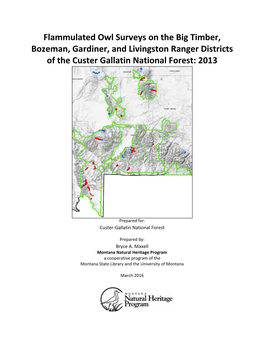 Flammulated Owl Surveys on the Big Timber, Bozeman, Gardiner, and Livingston Ranger Districts of the Custer Gallatin National Forest: 2013