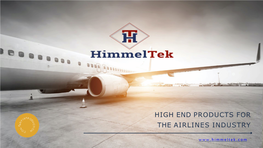 High End Products for the Airlines Industry