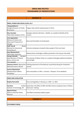 Dress and Politics Programme of Presentations Monday 8 Tuesday 9