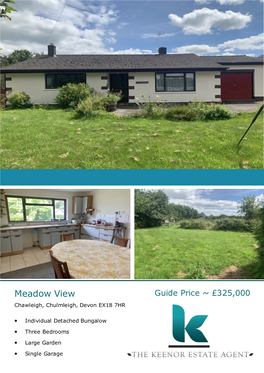 Meadow View Guide Price ~ £325,000