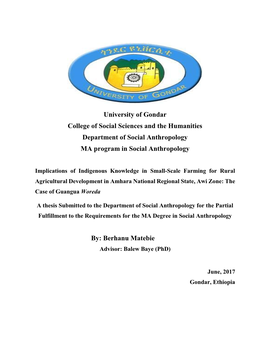 University of Gondar College of Social Sciences and the Humanities Department of Social Anthropology MA Program in Social Anthropology