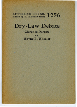 Dry-Law Debate Clarence Darrow Vs