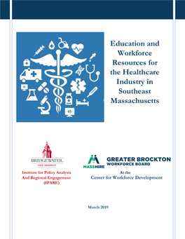 Education and Workforce Resources for the Healthcare Industry in Southeast Massachusetts