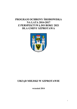 Program Ochrony Środowiska Na Lata 2014-2017 Z Perspektywą Do Roku 2021 Dla Gminy Szprotawa