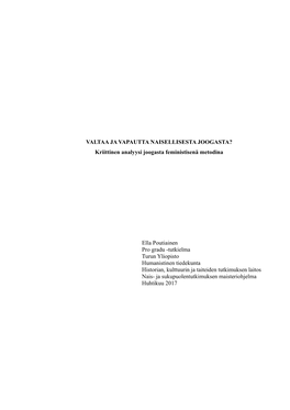 VALTAA JA VAPAUTTA NAISELLISESTA JOOGASTA? Kriittinen Analyysi Joogasta Feministisenä Metodina