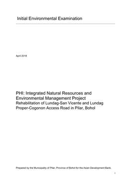 Integrated Natural Resources and Environmental Management Project Rehabilitation of Lundag-San Vicente and Lundag Proper-Cogonon Access Road in Pilar, Bohol