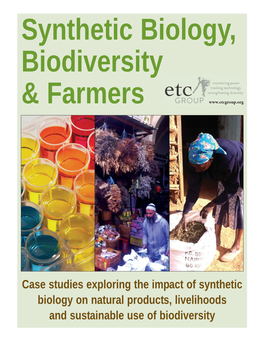 Case Studies Exploring the Impact of Synthetic Biology on Natural