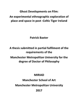 Ghost Developments on Film: an Experimental Ethnographic Exploration of Place and Space in Post -Celtic Tiger Ireland