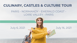 Culinary, Castles & Culture Tour