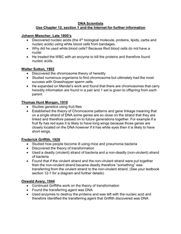 DNA Scientists Use Chapter 12, Section 1 and the Internet for Further Information