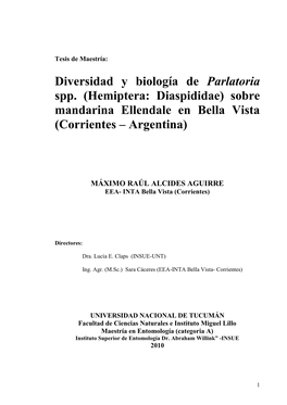 Diversidad Y Biología De Parlatoria Spp. (Hemiptera: Diaspididae) Sobre Mandarina Ellendale En Bella Vista (Corrientes – Argentina)