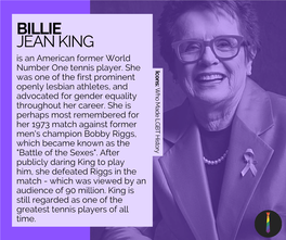 BILLIE JEAN KING Is an American Former World I