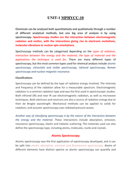 Atomic Spectroscopy, Ultraviolet and Visible Spectroscopy, Infrared Spectroscopy, Raman Spectroscopy and Nuclear Magnetic Resonance