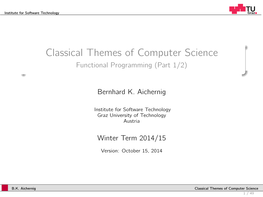 Classical Themes of Computer Science Functional Programming (Part 1/2)