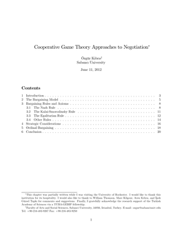 Cooperative Game Theory Approaches to Negotiation∗