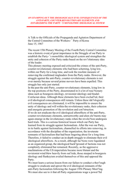 On Stamping out the Ideologically Evil Consequences of the Anti-Party, Counter-Revolutionary Elements and Establishing the Party،¯S Monolithic Ideological System