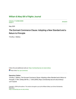 The Dormant Commerce Clause: Adopting a New Standard and a Return to Principle