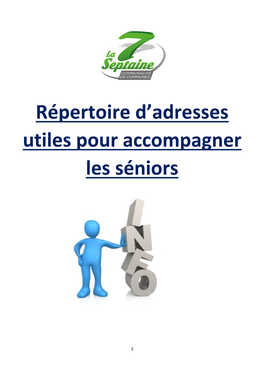 Répertoire D'adresses Utiles Pour Accompagner Les Séniors