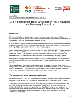 Use of Pesticides Indoors: Differences in Risk, Regulation, and Necessary Precautions