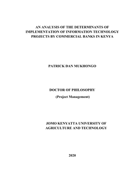 An Analysis of the Determinants of Implementation of Information Technology Projects by Commercial Banks in Kenya