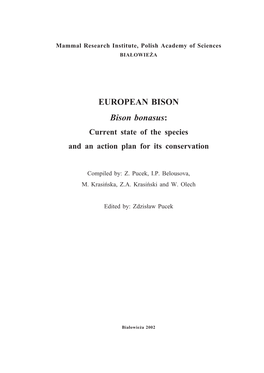 EUROPEAN BISON Bison Bonasus: Current State of the Species and an Action Plan for Its Conservation