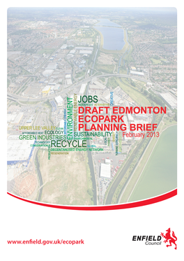 Draft Edmonton Ecopark Planning Brief SPD Enfield Council
