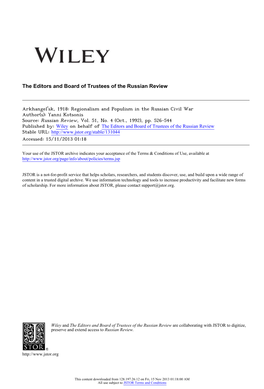 Arkhangel'sk, 1918: Regionalism and Populism in the Russian Civil War Author(S): Yanni Kotsonis Source: Russian Review, Vol