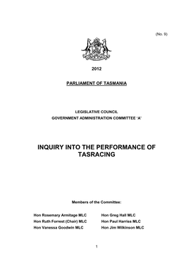 Inquiry Into the Performance of Tasracing