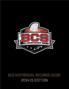 Bcs Historical Records Guide 2014-15 Edition