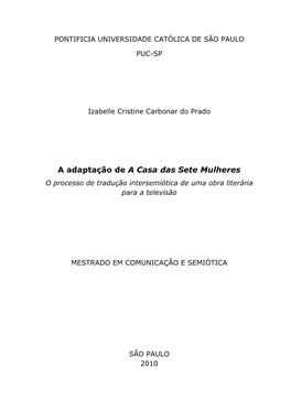 A Adaptação De a Casa Das Sete Mulheres O Processo De Tradução Intersemiótica De Uma Obra Literária Para a Televisão