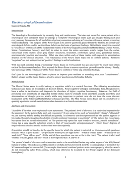 The Neurological Examination Stephen Deputy, MD