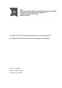 A Study of the Use of Agricultural Practice As an Instrument for Development of Protected Areas in the Adriatic Ionian Basin