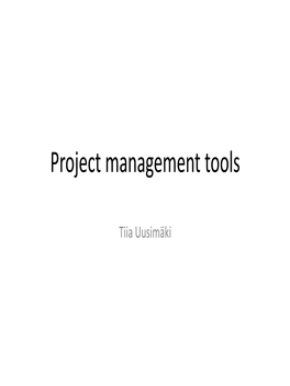 Project Management Tools