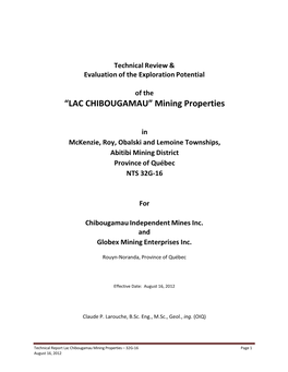 Technical Report; Lac Chibougamau Mining Properties (32G-16)