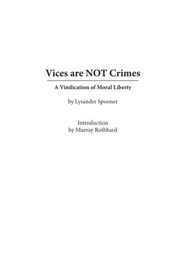 Vices Are NOT Crimes