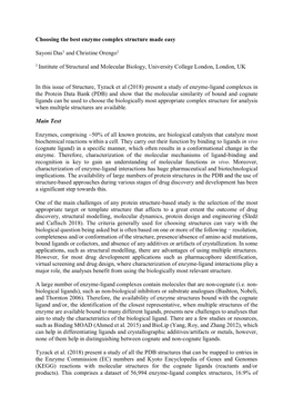 Choosing the Best Enzyme Complex Structure Made Easy Sayoni Das1 and Christine Orengo1 1 Institute of Structural and Molecular B