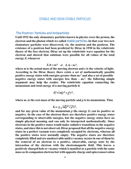 Stable and Semi-Stable Particles