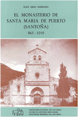 El Monasterio De Santa Maria De Puerto (Santoña)