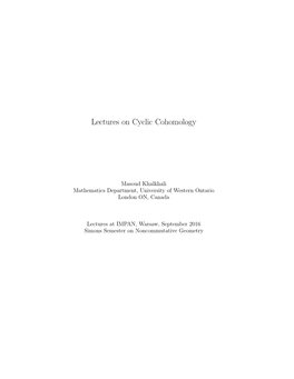 Lectures on Cyclic Cohomology