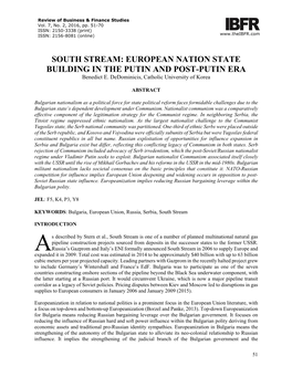 SOUTH STREAM: EUROPEAN NATION STATE BUILDING in the PUTIN and POST-PUTIN ERA Benedict E