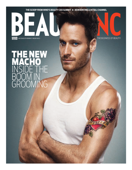 The New Macho Inside the Boom in Grooming