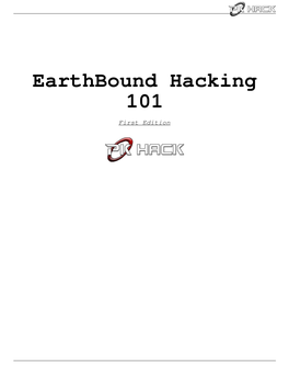 Earthbound Hacking 101