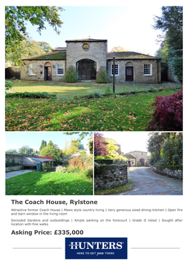 The Coach House, Rylstone Asking Price: £335,000