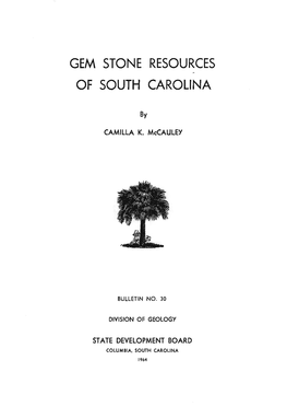 Bulletin 30, Gem Stone Resources of South Carolina