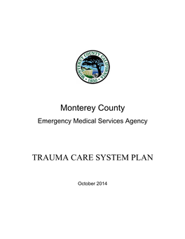 Monterey County Trauma Care System Plan October 2014