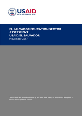 EL SALVADOR EDUCATION SECTOR ASSESSMENT USAID/EL SALVADOR November 2017